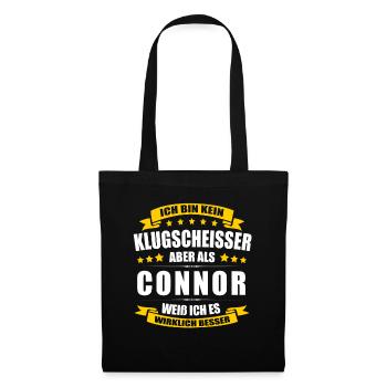 Name Connor Vorname Klugscheisser Namenstag - Stoffbeutel - Schwarz - Vorne