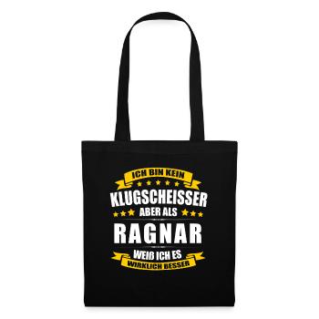 Name Ragnar Vorname Klugscheisser Namenstag - Stoffbeutel - Schwarz - Vorne