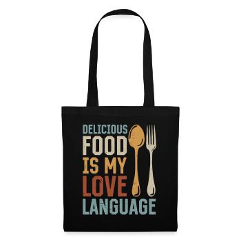 Delicious Food Is My Love Language Chef Cook Chef - Stoffbeutel - Schwarz - Vorne