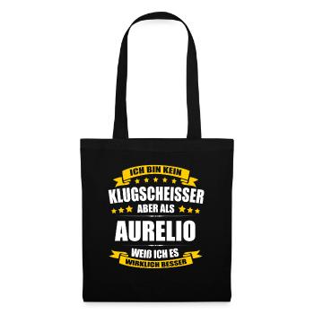 Name Aurelio Vorname Klugscheisser Namenstag - Stoffbeutel - Schwarz - Vorne
