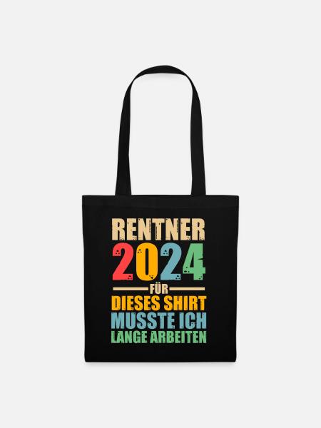 Rentner 2024 Pension Ruhestand Rente - Stoffbeutel - Schwarz
