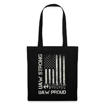 UAW Strong UAW Proud Union Pride UAW Laborer - Tote Bag - black - Front