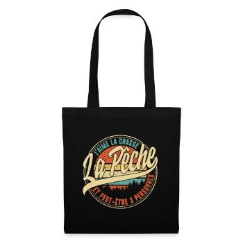 J'aime La Chasse La Pêche Et Peut être 3 - Tote Bag - black - Front