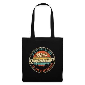 Je N'ai Pas 61 Ans Mais 18 Ans Avec 43 Ans - Tote Bag - black - Front