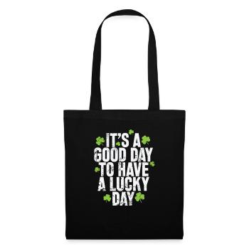 C’est une bonne journée pour avoir un jour de chance - Sac en tissu - noir - Devant