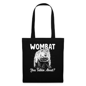 Wombat You're talking about Wombats Australian Animals - Tote Bag - black - Front