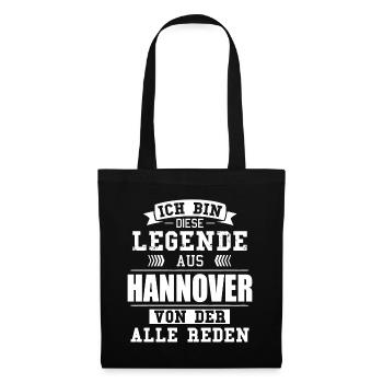 Stadt Hannover Deutschland Legende Spruch - Stoffbeutel - Schwarz - Vorne