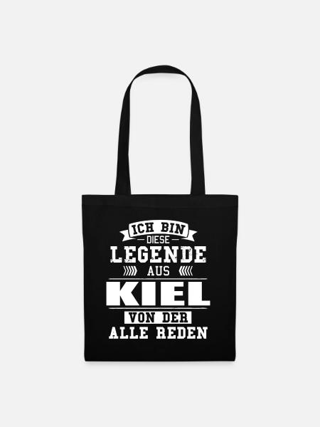 Stadt Kiel Deutschland Legende Spruch - Stoffbeutel - Schwarz
