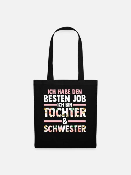 Tochter Schwester - Stoffbeutel - Schwarz