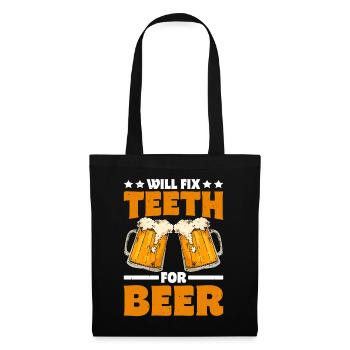 Will Fix Teeth For Beer - Stoffbeutel - Schwarz - Vorne