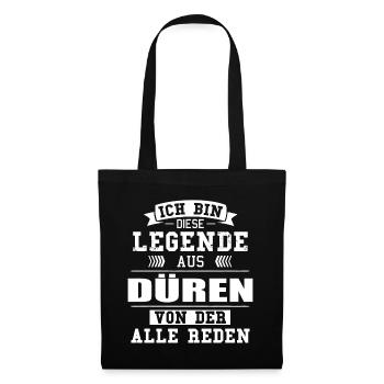 Stadt Düren Deutschland Legende Spruch - Stoffbeutel - Schwarz - Vorne