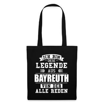 Stadt Bayreuth Deutschland Legende Spruch - Stoffbeutel - Schwarz - Vorne