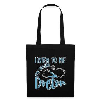 Écoute-moi Je suis ton docteur 4 - Sac en tissu - noir - Devant