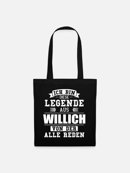 Stadt Willich Deutschland Legende Spruch - Stoffbeutel - Schwarz