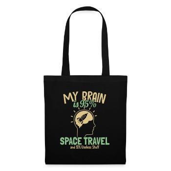 My Brain is 95% Space Travel Cosmonaut Spaceship - Tote Bag - black - Front