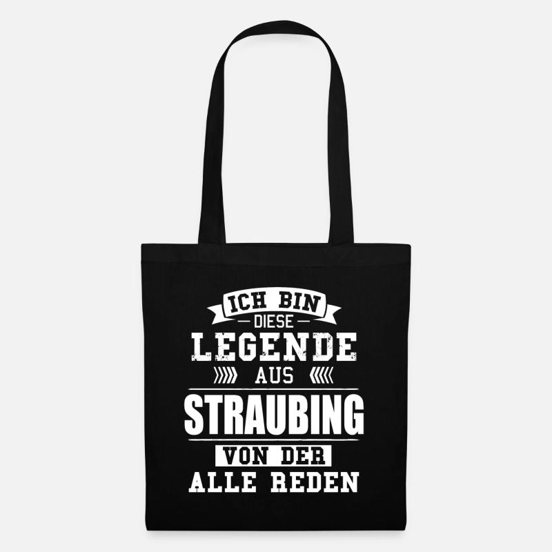 Stadt Straubing Deutschland Legende Spruch - Stoffbeutel - Schwarz