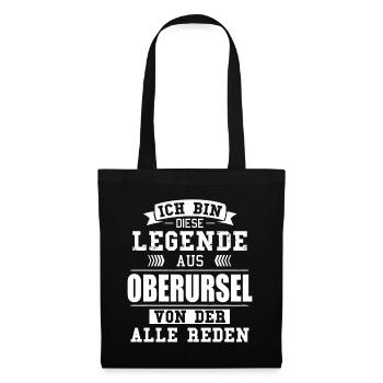 Stadt Oberursel Deutschland Legende Spruch - Stoffbeutel - Schwarz - Vorne