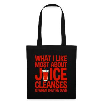 What I Like Most About Juice Cleanses 2 - Tote Bag - black - Front