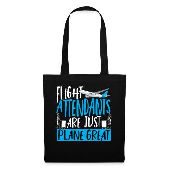 Flight Attendants Are Just Plane Great Aviation - Tote Bag - black - Front