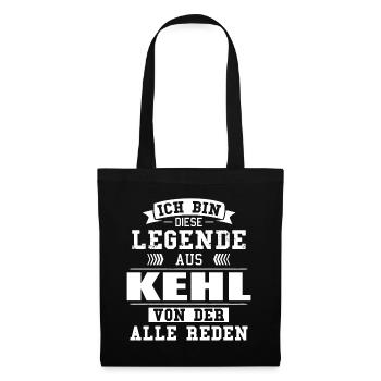 Stadt Kehl Deutschland Legende Spruch - Stoffbeutel - Schwarz - Vorne