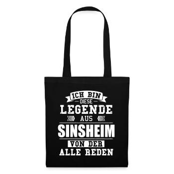 Stadt Sinsheim Deutschland Legende Spruch - Stoffbeutel - Schwarz - Vorne