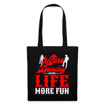 Line Dancing Makes Life More Fun - Tote Bag - black - Front