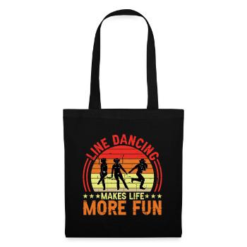Line Dancing Makes Life More Fun 2 - Tote Bag - black - Front