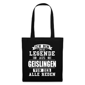 Stadt Geislingen Deutschland Legende Spruch - Stoffbeutel - Schwarz - Vorne