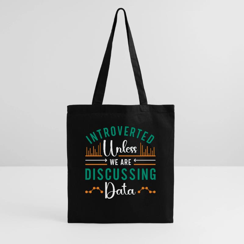 Data Mining Introverted Unless We Are Programming Stoffbeutel