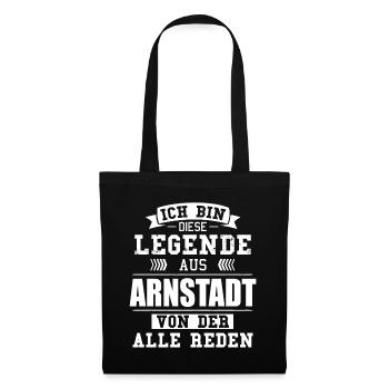 Stadt Arnstadt Deutschland Legende Spruch - Stoffbeutel - Schwarz - Vorne
