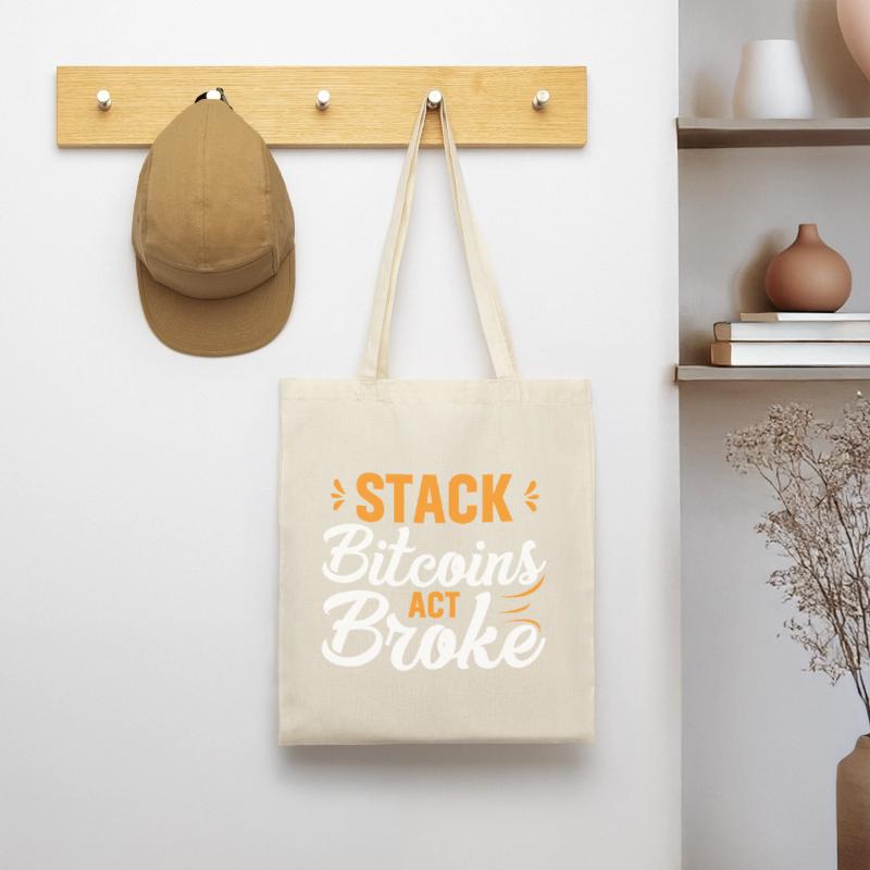 Stack Bitcoins Oder Sei Pleite Stoffbeutel