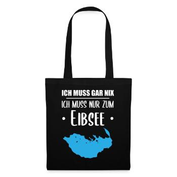 "Ich muss nur zum Eibsee" - Berge und See Design - Stoffbeutel - Schwarz - Vorne