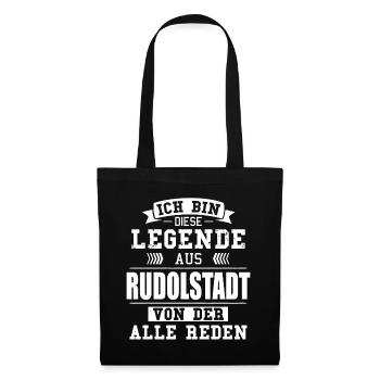 Stadt Rudolstadt Deutschland Legende Spruch - Stoffbeutel - Schwarz - Vorne