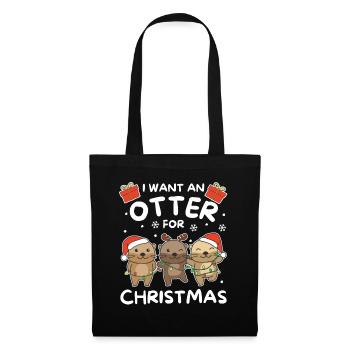 Ich will ein Otter zu Weihnachten süße Otters - Stoffbeutel - Schwarz - Vorne