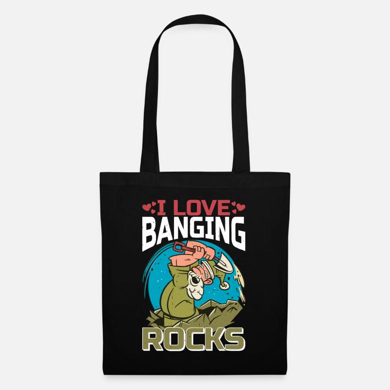 I Love Banging Rocks 2 - Stoffbeutel - Schwarz