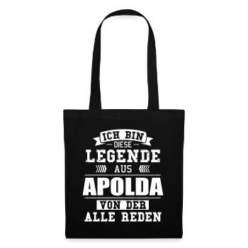 Stadt Apolda Deutschland Legende Spruch - Stoffbeutel - Schwarz - Vorne