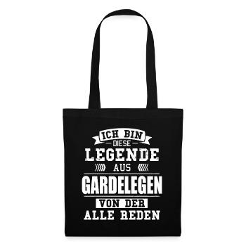 Stadt Gardelegen Deutschland Legende Spruch - Stoffbeutel - Schwarz - Vorne