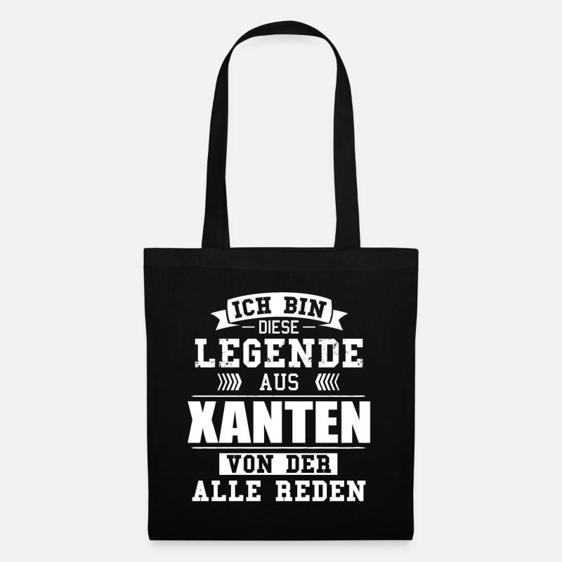 Stadt Xanten Deutschland Legende Spruch - Stoffbeutel - Schwarz