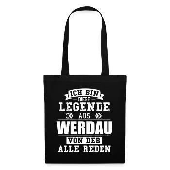 Stadt Werdau Deutschland Legende Spruch - Stoffbeutel - Schwarz - Vorne