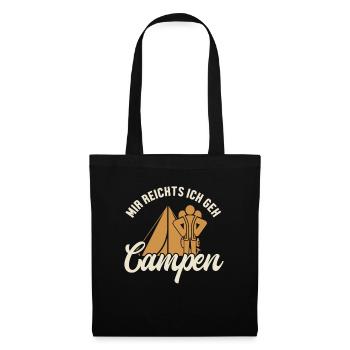 Mir reichts ich geh Campen Glamping Campingplatz - Stoffbeutel - Schwarz - Vorne