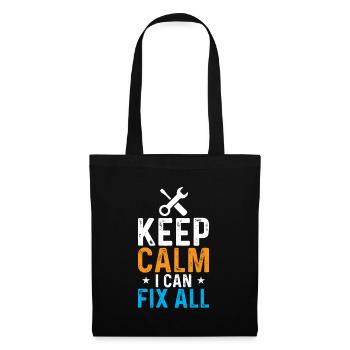 Stay calm, I can fix everything - Tote Bag - black - Front