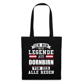 Stadt Dornbirn Österreich Legende Spruch - Stoffbeutel - Schwarz - Vorne
