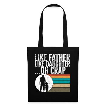 Père Chemise, Comme Père Telle Fille Oh Merde - Sac en tissu - noir - Devant