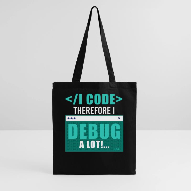 I Code Therefore I Debug Programming Computer Prog Stoffbeutel