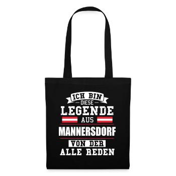 Stadt Mannersdorf Österreich Legende Spruch - Stoffbeutel - Schwarz - Vorne