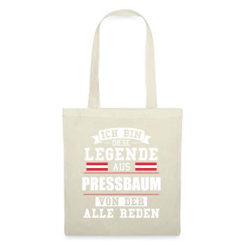 Stadt Pressbaum Österreich Legende Spruch - Stoffbeutel - Natur - Vorne