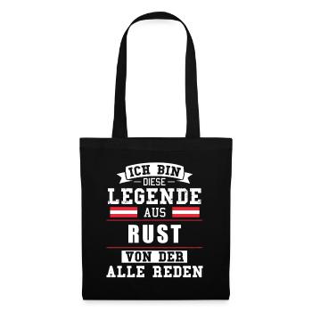 Stadt Rust Österreich Legende Spruch - Stoffbeutel - Schwarz - Vorne