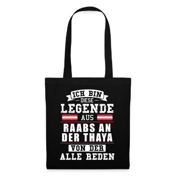 Stadt Raabs an der Thaya Österreich Legende Spruch - Stoffbeutel - Schwarz - Vorne