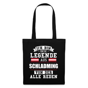 Stadt Schladming Österreich Legende Spruch - Stoffbeutel - Schwarz - Vorne