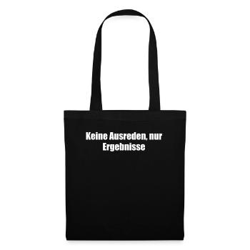 Fitness - Keine Ausreden, nur Ergebnisse - Stoffbeutel - Schwarz - Vorne